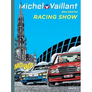DUPUIS Michel Vaillant - Tome 46 - Racing Show