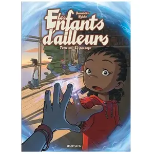 Les Enfants D'ailleurs Cycle 1 - Tome 1 - Le Passage pas cher