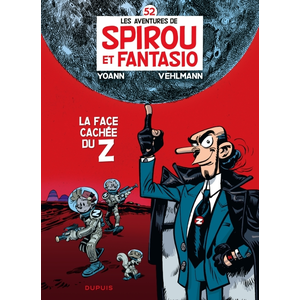Comparateur de prix : DUPUIS Les Aventures De Spirou Et Fantasio - Tome 52 - La Face Cachée Du Z