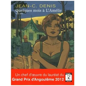 Quelques Mois À L'amelie