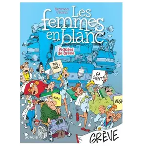 DUPUIS Les Femmes En Blanc Tome 9 - Piquées De Grève pas cher