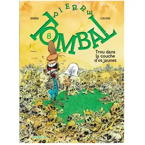 Pierre Tombal Tome 8 - Trou Dans La Couche D'os Jaune pas cher
