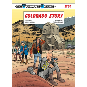 DUPUIS Les Tuniques Bleues - Tome 57 - Colorado Story pas cher