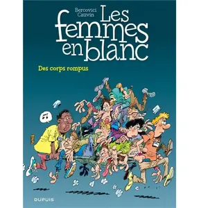 Les Femmes En Blanc Tome 14 - Des Corps Rompus pas cher