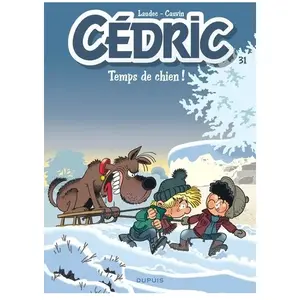 Dupuis Cédric Tome 31 - Temps De Chien ! pas cher