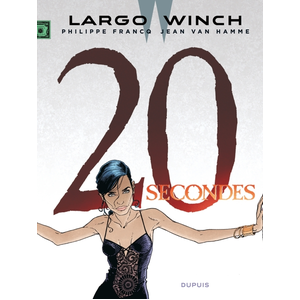 Comparateur de prix : DUPUIS Largo Winch - Tome 20 - 20 Secondes
