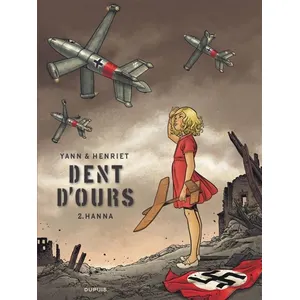 DUPUIS Dent D'ours - Tome 2 - Hanna pas cher