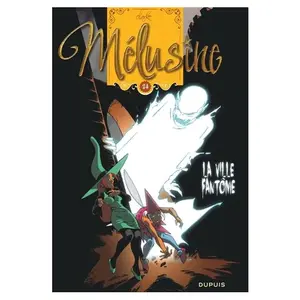DUPUIS Mélusine - Tome 24 - La Ville Fantôme pas cher
