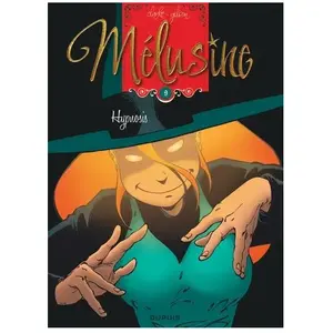 Comparateur de prix : DUPUIS Mélusine Tome 9 - Hypnosis