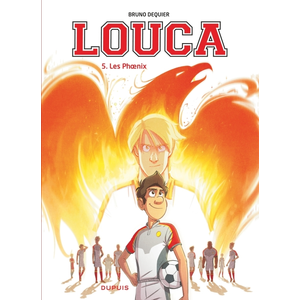 Dupuis Louca - Tome 5 - Les Phoenix pas cher