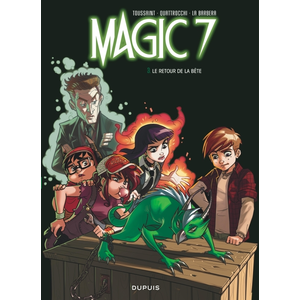 Dupuis Magic 7 - Tome 3 - Le Retour De La Bête ! pas cher