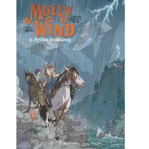 Editions Dupuis Molly Wind - Tome 2 - Le Mystère Des Collines