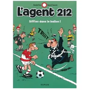 Dupuis L'agent 212 Tome 11 - Sifflez Dans Le Ballon ! pas cher