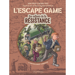 Le Lombard Eds L'escape Game Les Enfants De La Résistance Tome 2 - Le Ravitaillement Clandestin pas cher