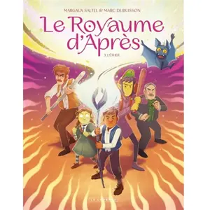 Le Royaume D'après - Tome 3 - L'ether pas cher