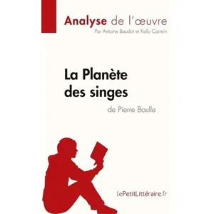 Lepetitlitteraire Fiche De Lecture - La Planète Des Singes De Pierre Boulle pas cher