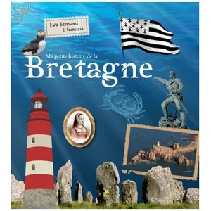 Ma Petite Histoire De La Bretagne pas cher