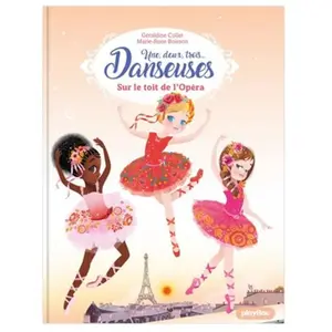 Comparateur de prix : Play Bac Eds Une, Deux, Trois - Danseuses - Tome 6 - Sur Le Toit De L'opéra