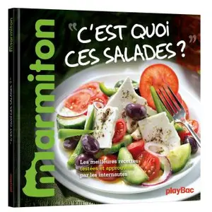 Recettes C'est quoi ces salades ? Le meilleur de Marmiton -  Collectif pas cher