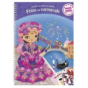 Play Bac Eds Je crée mes robes du monde: Fêtes et carnavals pas cher