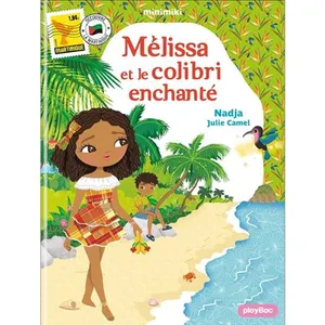 Minimiki - Mélissa et le colibri enchanté - Tome 31 - nouvelle édition pas cher