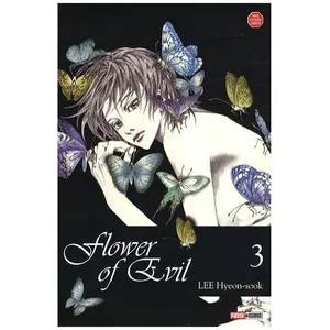 Flower Of Evil - Tome 3
