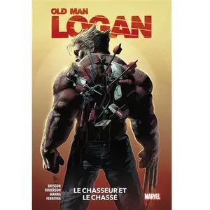Panini Comics Old Man Logan Tome 1 - Le Chasseur Et Le Chassé pas cher