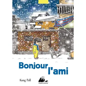 Picquier Jeunesse Bonjour L'ami pas cher