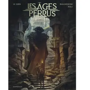 Dargaud Les Ages Perdus - Tome 3 - L'infini Vagabond pas cher