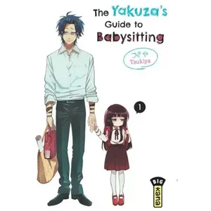 The Yakuza's guide to babysitting - Tome 1 pas cher