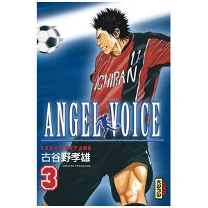 KANA Angel Voice - Tome 3 pas cher