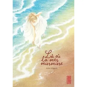 Là Où La Mer Murmure pas cher