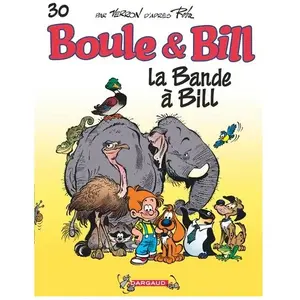 DARGAUD Boule & Bill Tome 30 - La Bande À Bill pas cher