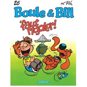 Comparateur de prix : DARGAUD Boule & Bill - Tome 26 - Faut Rigoler !