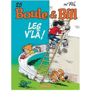 DARGAUD Boule & Bill Tome 25 - Les V'là ! pas cher