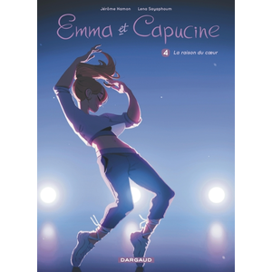 Dargaud Emma et Capucine - Tome 4 - La raison du coeur pas cher