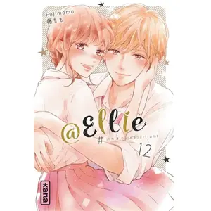 Kana Eds @Ellie #Jenaipasdepetitami - Tome 12 pas cher