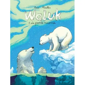 Dargaud Waluk Tome 1 - La Grande Traversée pas cher