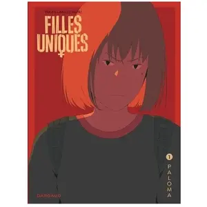 Dargaud Filles Uniques Tome 1 - Paloma pas cher