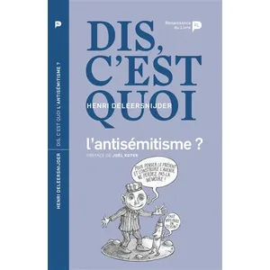 Dis, C'est Quoi L'antisémitisme ? pas cher