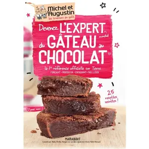 Marabout Devenez l'expert du gâteau au chocolat avec nous. La 1re référence officielle sur terre  fondant, mousseux, croquant, moelleux pas cher