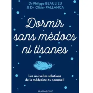 Livre de santé LAROUSSE Dormir sans medocs ni tisanes pas cher