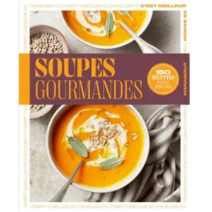 Marabout Recettes de saison - Soupes gourmandes pas cher