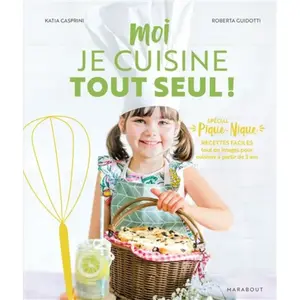 Marabout Moi je cuisine tout seul: Spécial pique-nique. Recettes faciles tout en images pour cuisiner à partir de 3 ans: 31653 pas cher