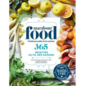 Comparateur de prix : Marabout Food L'indispensable De La Cuisine - 365 Recettes Au Fil Des Saisons