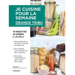 Livre de recettes - Batchcooking - Je cuisine pour la semaine - 30 idé... pas cher