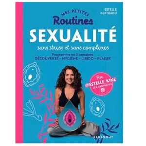 Marabout Mes petites routines : Sexualité sans stress et sans complexe pas cher