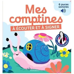 Marabout Mes Comptines À Écouter Et À Signer - 6 Puces Sonores pas cher