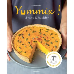 Marabout Livre de recettes Yummix ! Simple et healthy au Thermomix - Eva Harlé - 2018 pas cher