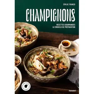 Marabout Champignons - Recettes Gourmandes & Conseils De Préparation pas cher